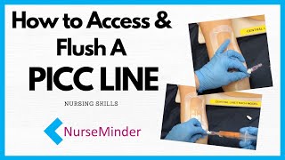 How To Flush a PICC line peripherally inserted central catheter [upl. by Ayekahs]