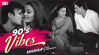 90s Vibes Mashup  Sid Guldekar  90s Superhit Songs  Udit Narayan  Alka Yagnik  90s Love Songs [upl. by Ateekan]