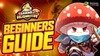 Legend of Mushroom Beginners Guide  The Ultimate Guide to Progress Fast [upl. by Hastings]