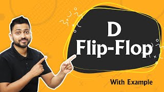 Introduction to D Flip Flop  Circuit Working Truth Table Characteristics amp Excitation Table [upl. by Melborn737]