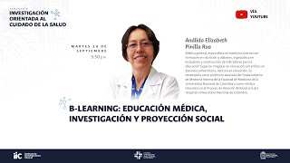 Blearning educación médica investigación y proyección social [upl. by Miehar]