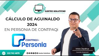 Cálculo de aguinaldo 2024 en Personia CONTPAQi [upl. by Atnahc]