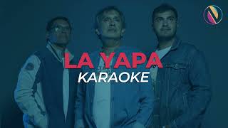 Los Nocheros  La Yapa  Karaoke Oficial [upl. by Yrrat668]