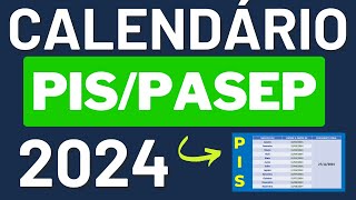 CALENDÁRIO PIS PASEP 2024 Atualizado  TABELA PIS PASEP 2024 [upl. by Aitnauq]