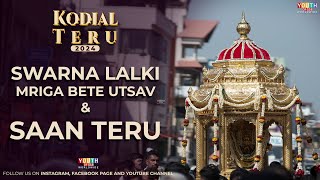 Mrigabete  Saan Teru  Live from Sri Venkataramana Temple Mangalore  HD Coverage of Kodial Teru [upl. by Three]