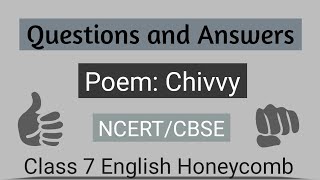 Questions and Answers of poem Chivvy Class 7th English Honeycomb [upl. by Lienhard]