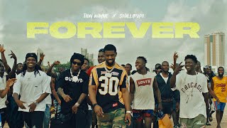 Tion Wayne x Shallipopi  Forever Official Music Video [upl. by Rawdan]