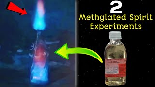 2 Amazing Methylated Spirit Experiments  Science experiments  Burning Methylated Spirit Hacks [upl. by Enaz]