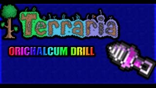 Terraria  How to get the Orichalcum Drill [upl. by Chappelka15]