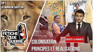 EPISODE 1 COLONISATION PRINCIPES ET REALISATIONS [upl. by Ewall]