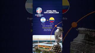 Jadwal Final Copa America 2024 [upl. by Barta]