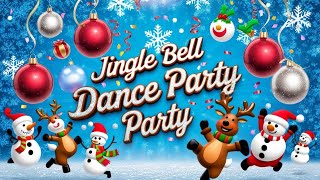 Jingle Bells Dance Party  Let’s Dance [upl. by Armahs]