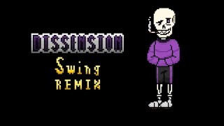 Swapfell Dissension  Swing Remix [upl. by Lisha]