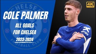 Cole Palmer All Goals 202324 [upl. by Chaney]