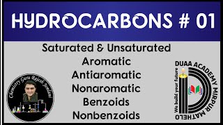 Hydrocarbons 01  Saturated amp unsaturated  Aromatic antiaromatic amp nonaromatic Benzoids jemlani [upl. by Jamnes]