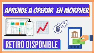 ✨ Morpher como OPERAR 📈📉 Como RETIRAR tokens en Morpher App 💱💲 MORPHER retirar dinero 2021 [upl. by Ellekcir]