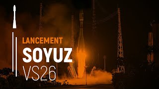 Vol VS26 – GALILEO FOCM9 – Sat 2728  Lancement Soyuz  Arianespace [upl. by Eiram]