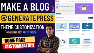 How to Make Blog using Generatepress in Hindi  GeneratePress Theme Customization  Custom Home Page [upl. by Urba821]