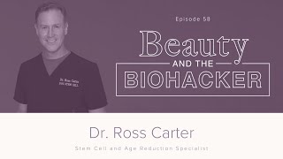 quotYoutheningquot the Body with Stem Cell Therapy with Dr Ross Carter [upl. by Carita]