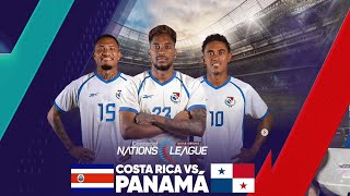 Costa Rica 🇨🇷Vs🇵🇦 Panamá  PREVIA  NATIONS LEAGUE  SOMOSLASELE [upl. by Hett]