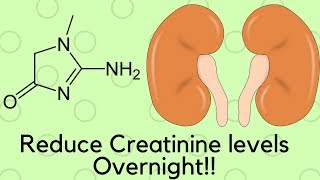 How To Reduce Creatinine LevelLower Creatinine Naturally Fast [upl. by Ecyar]