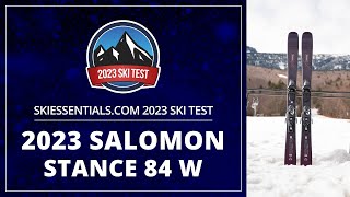 2023 Salomon Stance 84 W  SkiEssentialscom Ski Test [upl. by Rosetta881]