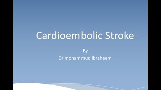 cardio embolic stroke  cardioembolic strokes [upl. by Yousuf162]