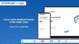 TATA CARA PENDAFTARAN UTBKSNBT 2024 [upl. by Penhall]