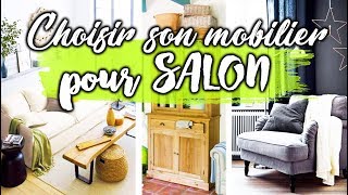 SALON COMMENT CHOISIR SON MOBILIER [upl. by Ahsiri]