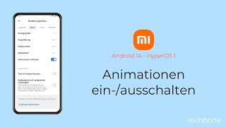 Animationen ausschalten oder einschalten  Xiaomi Android 14  HyperOS 1 [upl. by Arraeis]