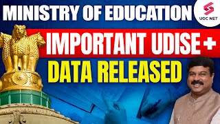 Ministry Of Education Latest Update  UDISE Plus Complete Details  UDISE Data Released  Heena Mam [upl. by Iroj810]