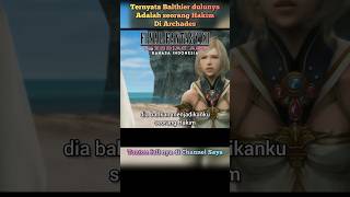 Balthier dulunya adalah seorang Hakim di Archades FINAL FANTASY XII THE ZODIAC AGE finalfantasy12 [upl. by Binnings]