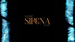 ELIGARF  Sirena  Lyric Video [upl. by Ahsinrats]