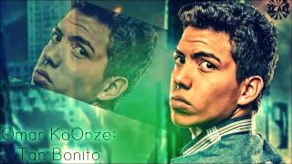 Tan bonito  Omar KoOnze [upl. by Farah]