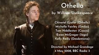 The only drama I love quotOthelloquot by William Shakespeare audio  Donmar WarehouseBBC Radio3 2008 [upl. by Krissie340]