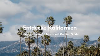 Die besten Erlebnisse für einen unvergesslichen KalifornienTrip [upl. by Cut523]