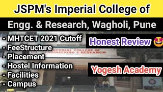 JSPMs Imperial College of Engineering and Research Wagholi Pune review Cutoff Placement fees hostel [upl. by Prince629]