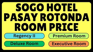 Sogo Hotel Pasay Rotonda Room Price 2024  12 Hours amp 24 Hours Room Rates [upl. by Asenab]