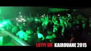 LOTFI DK KAMIKAZ KAIROUANE 2015 [upl. by Adar]