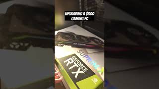 Upgrading a 300 Gaming PC [upl. by Essile]