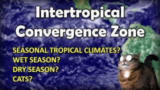 Intertropical Convergence Zone ITCZ  What Why How When [upl. by Kepner581]