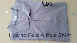 How To Fold a Polo Shirt [upl. by Merlin]