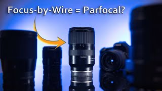 Are lenses using Focus by Wire to fake being Parfocal [upl. by Ileek55]