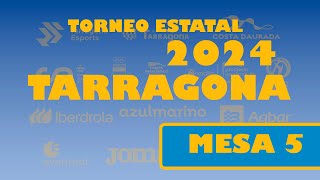 TARRAGONA 2024 ESTATAL  MESA 5  DOMINGO [upl. by Drogin]