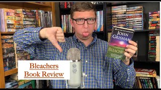 Bleachers Book Review John Grisham [upl. by Etteuqaj954]