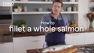 How to Fillet a Whole Salmon  Tesco [upl. by Spitzer]