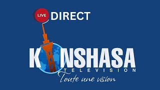 PREMIER DIRECT DE KINSHASA TELEVISION [upl. by Bohannon399]