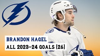 Brandon Hagel 38 All 26 Goals of the 202324 NHL Season [upl. by Yenahpets79]