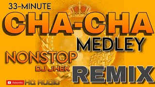 2024 CHACHA MEDLEY  NONSTOP REMIX BY DJ JHEK  ARRANGED BY JOJO LACHICA FENIS [upl. by Adrea]