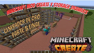 Minecraft Create y Storage Drawers 1192 a 1201 Parte 5 Generador de Oro [upl. by Loraine]